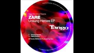 Zare  -  Unsung Heroes (Original mix)