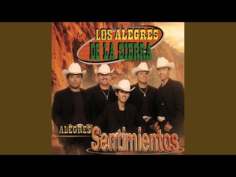 Mujer Gran Señora - Los Alegres de la Sierra