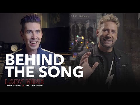 Behind The Song - Lady Mine (Feat. Chad Kroeger)