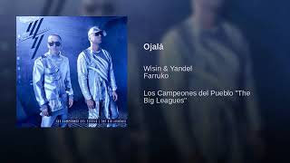 14. Ojala feat. Farruko - Wisin Y Yandel [Los Campeones Del Pueblo &quot;The Big Leagues&quot;] (Audio)