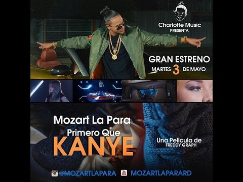 MOZART LA PARA - PRIMERO QUE KANYE [Video Oficial] by, Freddy Graph