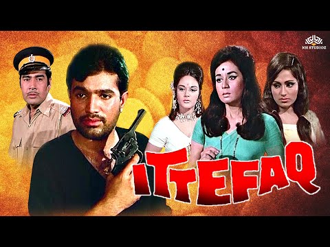 ITTEFAQ – Bollywood Movies Full Movies | Old Hindi Movies | Rajesh Khanna, Sujit Kumar
