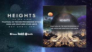 HEIGHTS - Perseids (Official HD Audio - Basick Records)