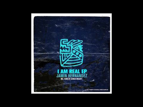TENA023: 02 Jamin Hernandez - I Am Real (Original Mix)