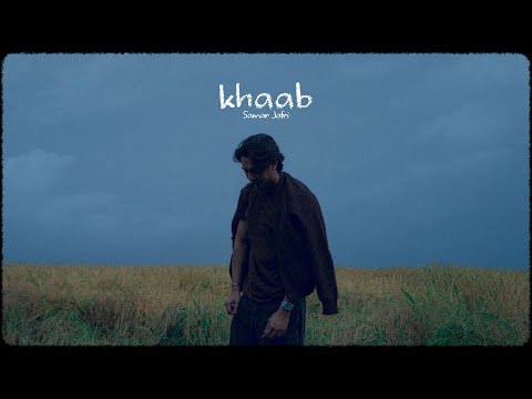 Khaab (Official Visualiser) - Samar Jafri