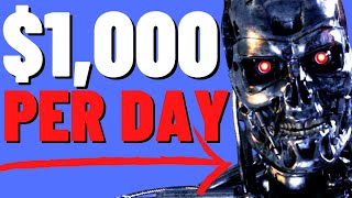BOTS Earn $1,000 Per Day Selling ANY Product Online (FREE TO START)