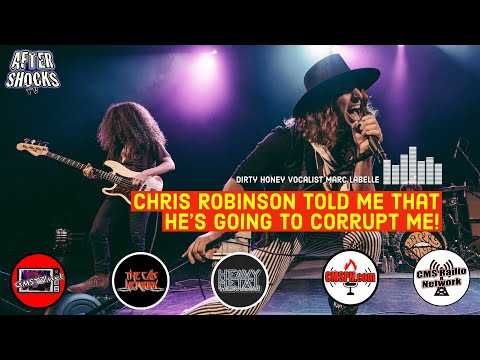 AS | Dirty Honey's Marc LaBelle: Chris Robinson Told Me He's Going To Corrupt Me