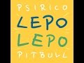 Lepo Lepo Psirico & Pitbull - OFFICIAL Dance ...