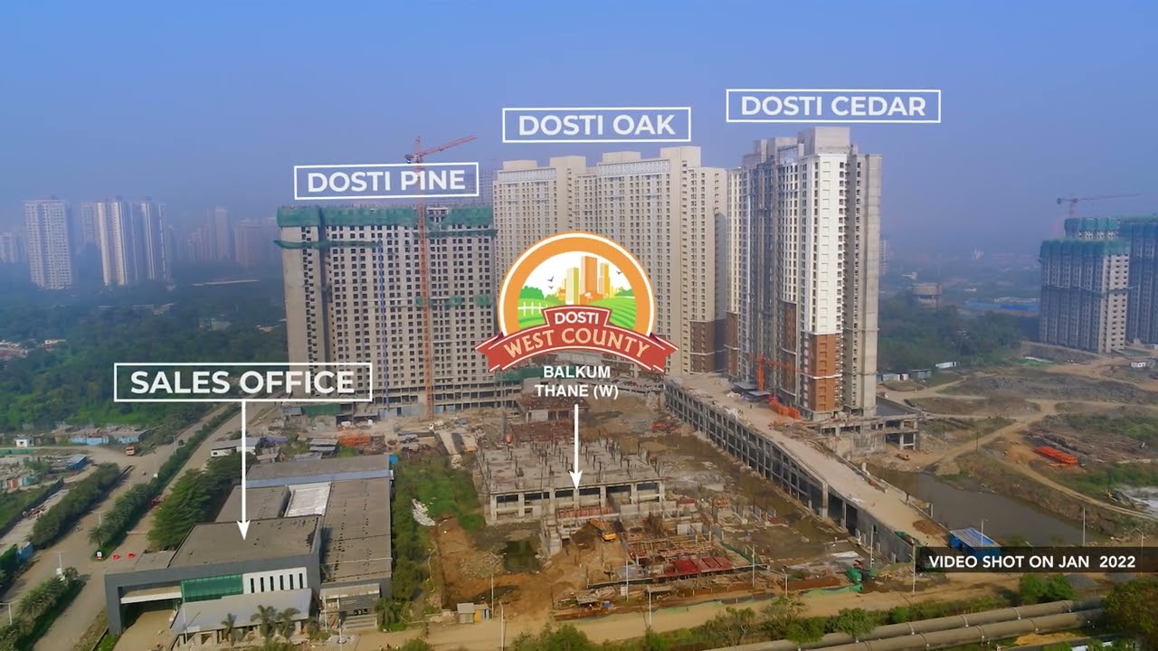 Dosti west County Location Av