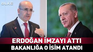 Erdoğan İmzayı Attı O İsim Bakanlığa Atandı