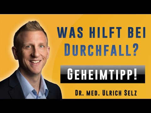 Was hilft bei Durchfall? -  Geheimtipp!