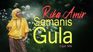 Download lagu Semanis Gula - Rika Amir -  Cipt. NN mp3 Download lagu Semanis Gula - Rika Amir -  Cipt. NN mp3