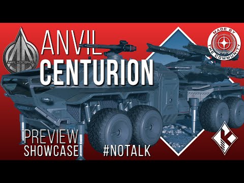 Star Citizen Preview 3.17.2 [4K] Anvil Centurion | Atlas powerful anti-aircraft | Showcase | #NoTalk