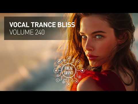 VOCAL TRANCE BLISS VOL. 240 [FULL SET]