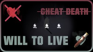 Why I Don't Like 'Cheat Death' and How I'd Change it | The Long Dark