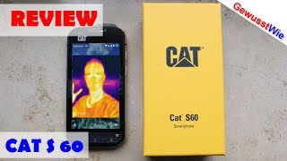 CAT S60 Smartphone mit Wärmebildkamera!!! - REVIEW #CatS60