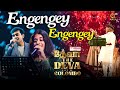 ENGENGEY ENGENGEY PRIYANKA NK SREEKANTH HARIHARAN DEVA THE DEVA LIVE IN COLOMBO