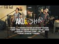 Anarcute - Aku Disini (Official Music Video)