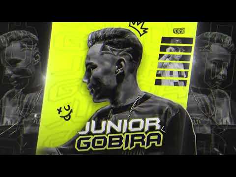 SOCA FORTE NO GRELIN - JUNIOR GOBIRA - PRA PAREDÃO