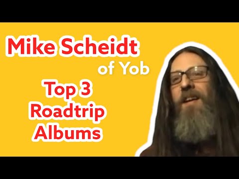 Mike Scheidt of Yob shares his top 3 night time roadtrip records