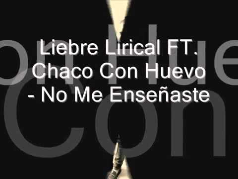 Chacho DR ft Liebre Lirical -No Me Enseñaste (Prod.LiebreLirical)