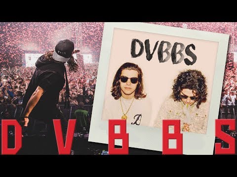 ♫ DVBBS | Best of Mix