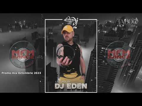 MFM DANCE DJ Eden (Podcast) Octombrie 2023
