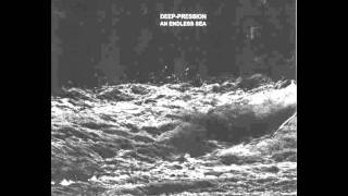[An Endless Sea]  Deep-Pression - An Endless Sea