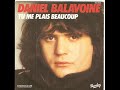 Daniel Balavoine --  Tu me plais beaucoup