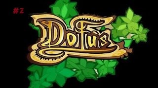 Détente Sur Dofus #2