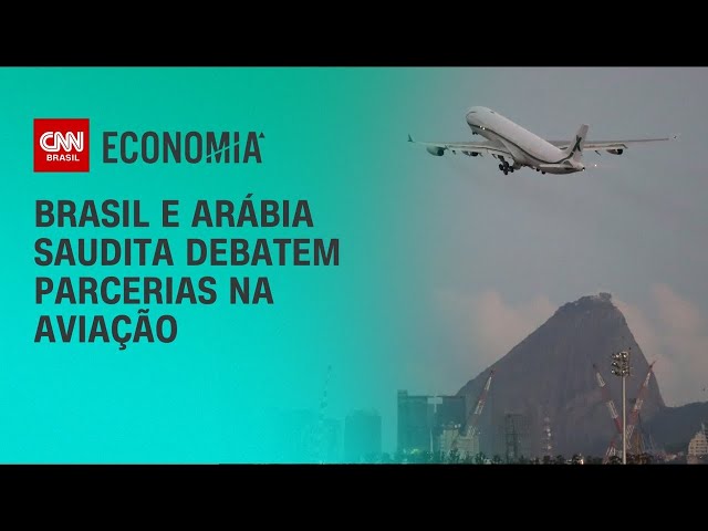 Brasil e Arábia Saudita debatem parcerias na aviação | CNN NOVO DIA