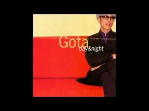 Gota Yashiki  -Day And Night