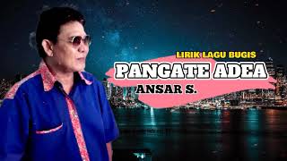 Download lagu Lagu Bugis Top sepanjang masa - PANGATE ADEA - Ansar S - Bugis Video Lirik mp3 Download lagu Lagu Bugis Top sepanjang masa - PANGATE ADEA - Ansar S - Bugis Video Lirik mp3