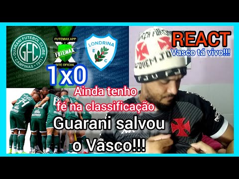 (React) Reações Guarani 1x0 Londrina série B Brasileirão 2022/ melhores momentos
