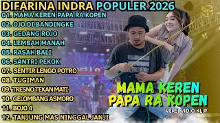 Download lagu MAMA KEREN PAPA RA KOPEN - OJO DI BANDINGKE - GEDANG ROJO || DIFARINA INDRA - OM ADELLA TERBARU 2026 mp3
