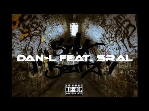 Dan-L feat. Sral - Willkommen in der Unterschicht (prod. by SIRA-BEATZ)
