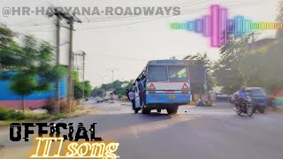 #Song #haryanvisongITI के टाबर हरियाणा रोड़वेज में लटक के आव | #haryanaroadways HR HARYANA ROADWAYS