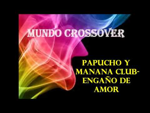 Engaño de amor - Papucho y Manana Club (Salsa 2014)