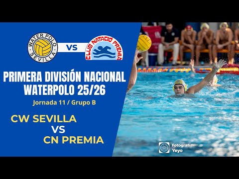 Primera División Nacional - CW Sevilla VS CN Premia