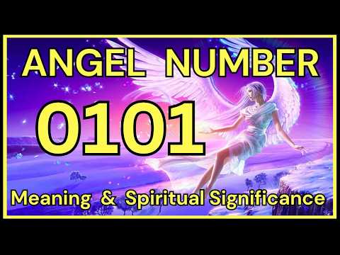 0101 Angel Number: Meaning and Spiritual Significance 💕