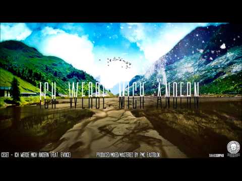 Ceset - Ich werde mich ändern (feat. Evoice) (prod. by PMC Eastblok)