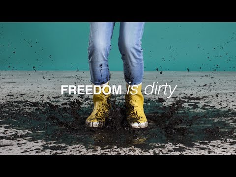 Freedom is dirty
