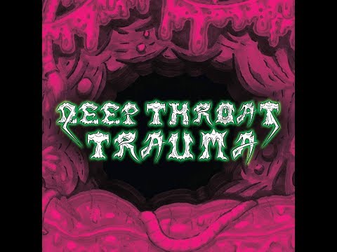 DEEP THROAT TRAUMA - "Rock 'N Gore" (OFFICIAL MUSIC VIDEO)