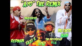 Method Man, Redman, Saukrates, Eazy E, 2Pac & Biggie Ayo Remix