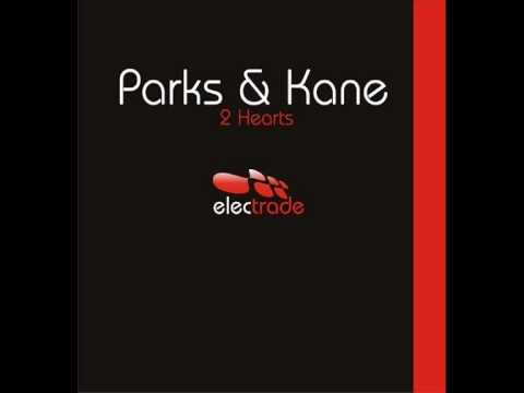 Parks & Kane - 2 Hearts ( Deen Creed Remix )
