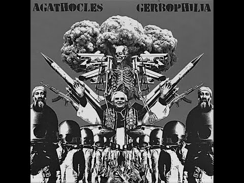 AGATHOCLES / Tracks from Gerbophilia split 7" (2011)
