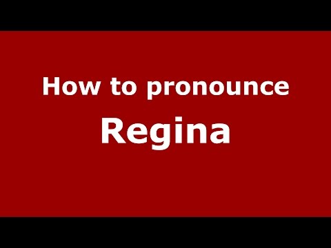 How to pronounce Regina (Colombian Spanish/Colombia)  - PronounceNames.com