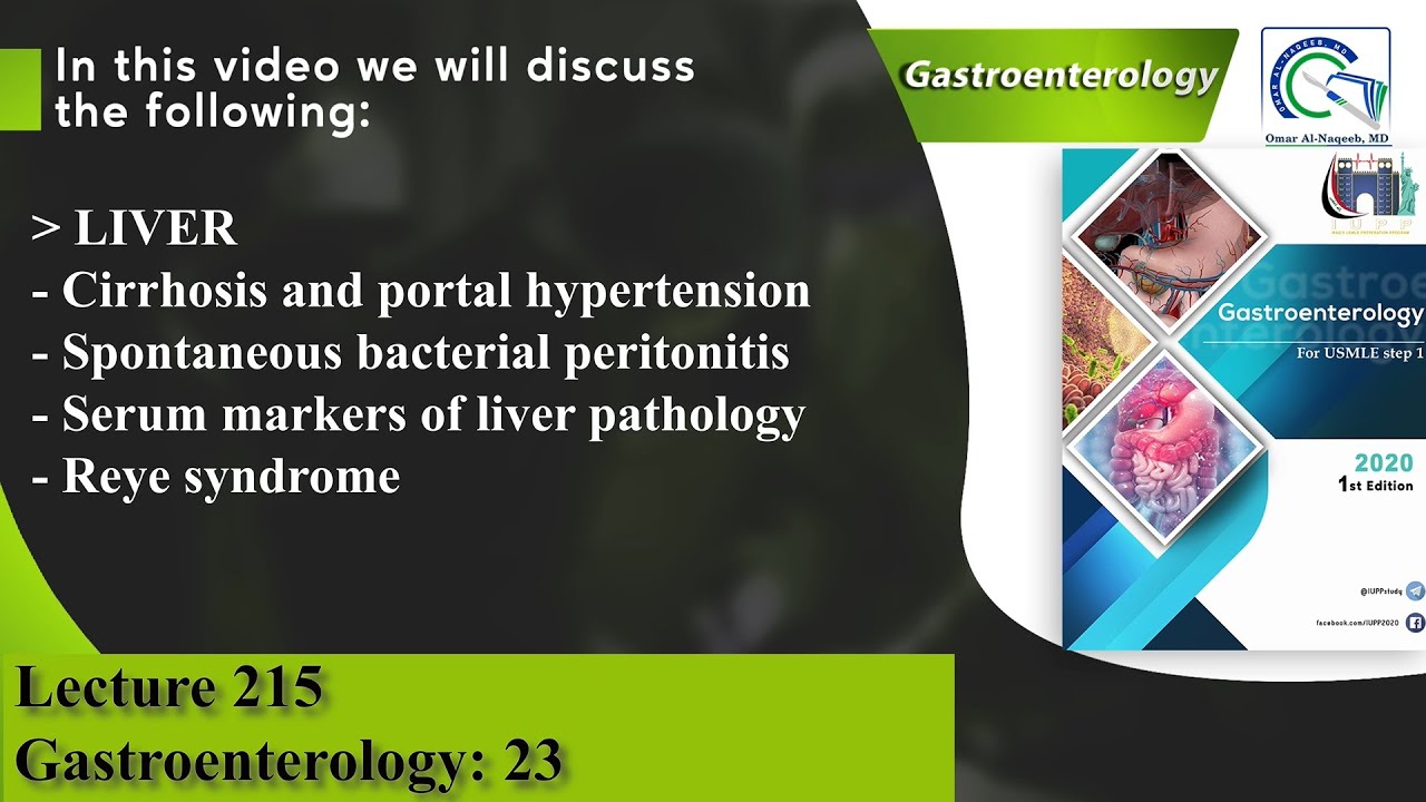 Cirrhosis and portal hypertension | peritonitis | Serum markers of liver pathology | Reye syndrome