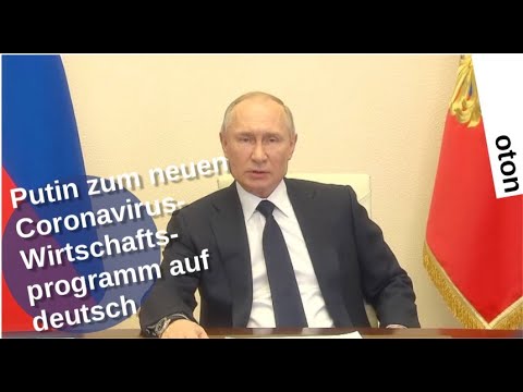 Putin zum neuen Coronavirus-Wirtschaftsprogramm auf deutsch [Video]