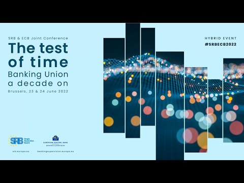 Single Resolution Board (SRB) and European Central Bank (ECB) Joint Conference - Day one